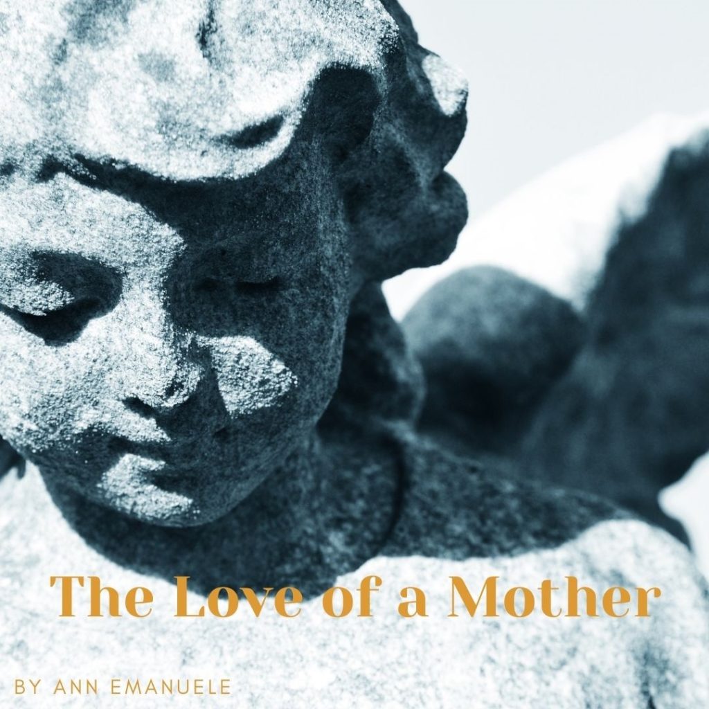 The Love of a Mother